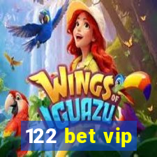 122 bet vip